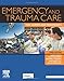 Emergency and Trauma Care for Nurses and Paramedics