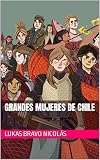 GRANDES MUJERES DE CHILE