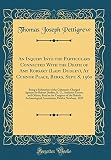 An Inquiry Into the Particulars Connected With the Death of Amy Robsart (Lady Dudley), At Cumnor Place, Berks, Sept. 8, 1560: Being a Refutation of ... Forster, and Others; Read at the Congress o