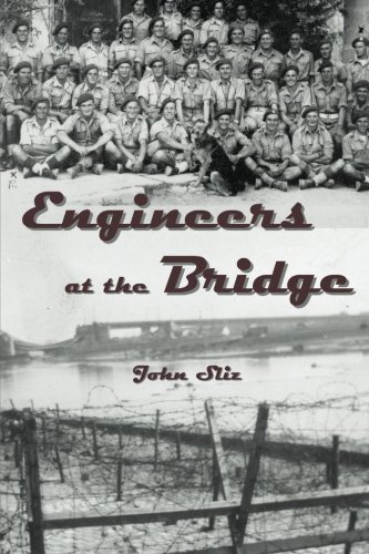 Engineers At The Bridge: The 1st Parachute Squadron Royal Engineers At Arnhem (Market Garden Engineer Series)