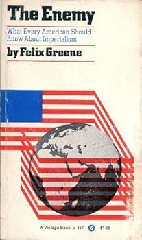 Paperback The Enemy: What Every American Should Know About Imperialism (Vintage V-457) Book