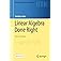 Linear Algebra Done Right (Undergraduate Texts in Mathematics)