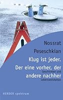 Klug ist jeder. Der eine vorher, der andere nachher. Geschichten und Lebensweisheiten. 3451053705 Book Cover