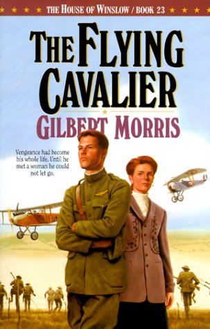 The Flying Cavalier (The House of Winslow #23) Paperback – January 1, 1999
