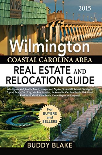 The 2015 Wilmington Real Estate and Relocation Guide | Amazon.com.br