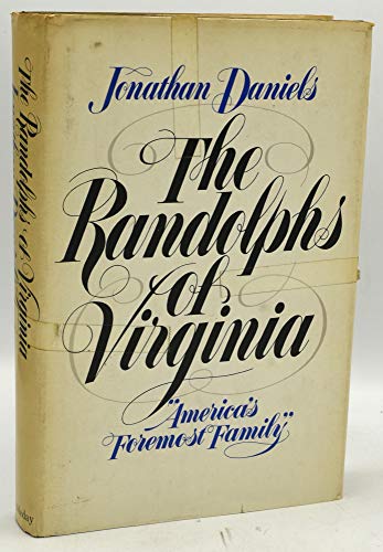 The Randolphs of Virginia B0006C4CD8 Book Cover