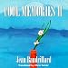 Cool Memories II, 1987-1990 (Post-Contemporary Interventions)