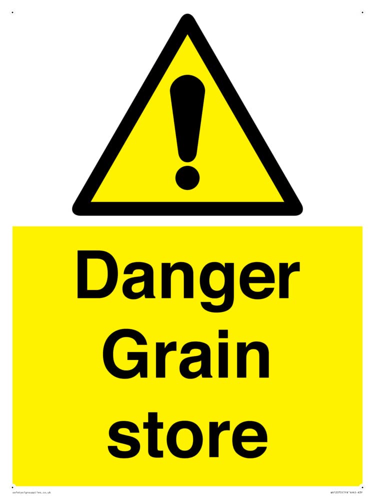 Danger Grain store Sign - 300x400mm - A3P
