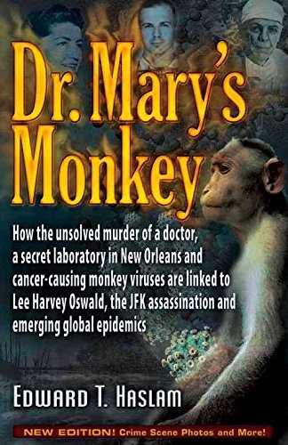 Dr. Mary's Monkey: How the Unsolved Murder of a