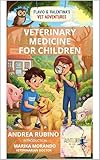 Veterinary for Children (Science for Children Book 1) (English Edition)