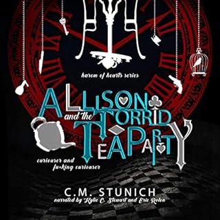 Allison and the Torrid Tea Party Audiolibro Por C.M. Stunich arte de portada