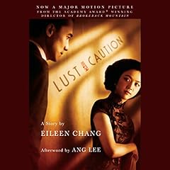 Lust, Caution Audiolibro Por Eileen Chang arte de portada