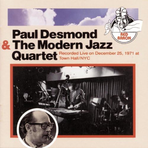 Paul Desmond & The Modern Jazz Quartet Paul Desmond & The