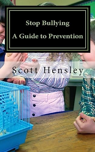Stop Bullying: A Guide for Prevention