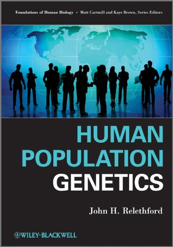 Human Population Genetics (Foundation of Human Biology Book 8)