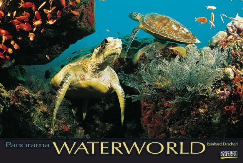 Waterworld 2014. PhotoArt Panorama Kalender Waterworld 2014. PhotoArt Panorama Kalender