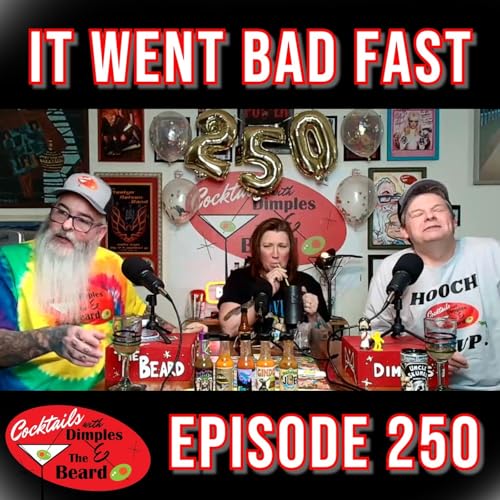 Episode 250 Got Out of Hand IMMEDIATELY Podcast Por  arte de portada