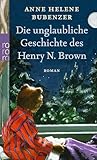 Cover zum Buch Die unglaubliche Geschichte des Henry...
