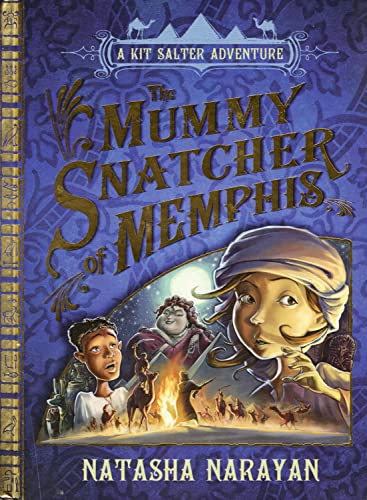 The Mummy Snatcher of Memphis: Book 1