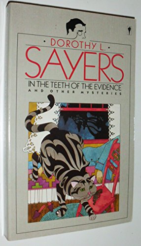 In the Teeth of the Evidence 0060808381 Book Cover