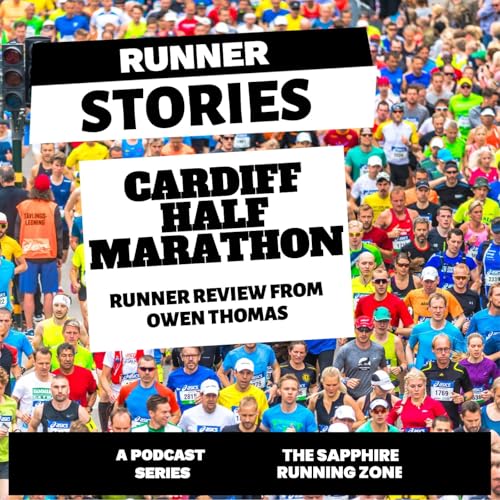 The 2025 Cardiff Half Marathon Review with Owen Thomas | Race Highlights & Insights