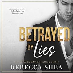 Couverture de Betrayed by Lies