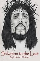 Salvation to the Lost 148181480X Book Cover