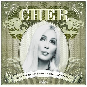 When the Money's Gone Love One Another [Audio CD] Cher