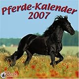  Pferde - Freunde fürs Leben Wandkalender 2007