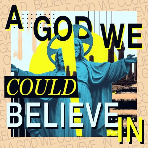 Page de couverture de A God We Could Believe In