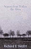 Seasons From Within the Abyss 1599247151 Book Cover