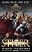 Stiger: Tales of the Seventh (Chronicles of An Imperial Legionary Officer Book 4)