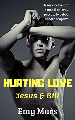 Hurting love: Jesus & Bill (Dungeon Vol. 2) Hurting love: Jesus & Bill (Dungeon Vol. 2)