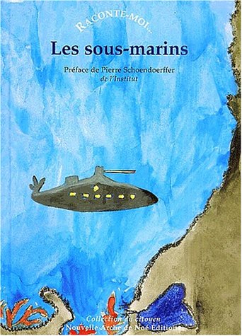 Raconte-moi... Les sous-marins Livre eBook France