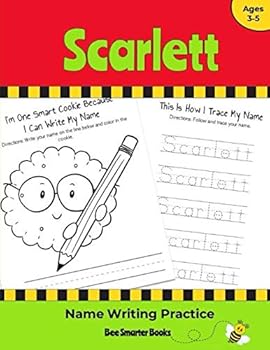 Scarlett Name Writing Practice: Personalized Name Writing Activities for Pre-schoolers to Kindergarteners