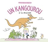 Un kangourou à la maison (La compagnie des drôles de bêtes)