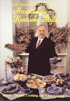 Paperback Hospitality Kentucky Style: Simply Elegant Cooking and Entertaining Book