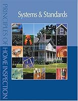Principles of Home Inspection: Systems & Standards 1427778477 Book Cover