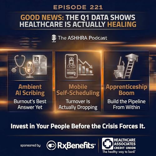 #221 - Proven Q1 Healthcare Wins: Great Workforce Results