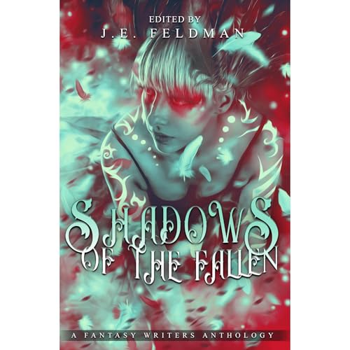Enjoy Shadows of the Fallen from J.E. Feldman, A.M. Cummins, AJ Claymore, Hui Lang, Layne Calry episode artwork