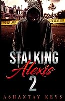 Stalking Alexis 2 1693249278 Book Cover