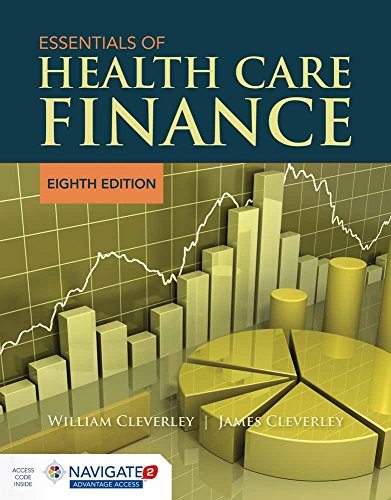 Essentials of Health Care Finance Essentials of Health Care Finance