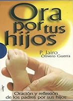 Ora por tus hijos 9588261988 Book Cover