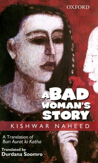 A Bad Woman's Story: A Translation of Buri Aurat KI Katha