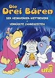 Die drei Bären 6: Der Heimwerker-Wettbewerb / Verrückte Jahreszeiten