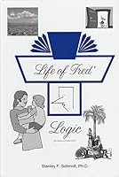 Life of Fred: Logic 1937032558 Book Cover