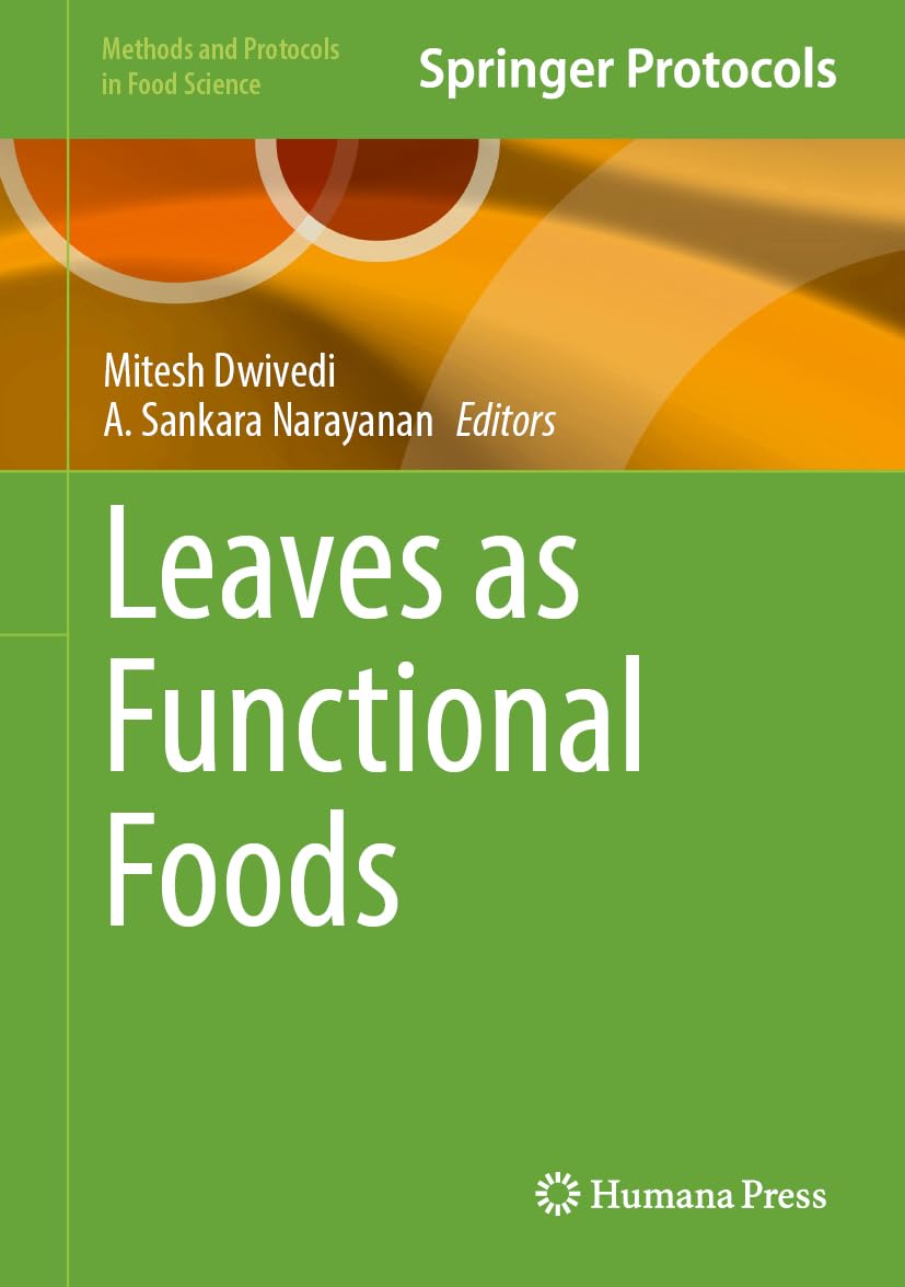 Leaves as Functional Foods (Methods and Protocols in Food Science)
