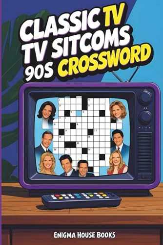 Classic TV Sitcoms 90's Crossword: Sitcoms 90's Retro Puzzle Book of Iconic Shows, Nostalgic...