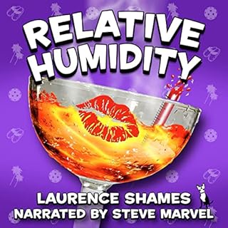 Relative Humidity Audiolibro Por Laurence Shames arte de portada