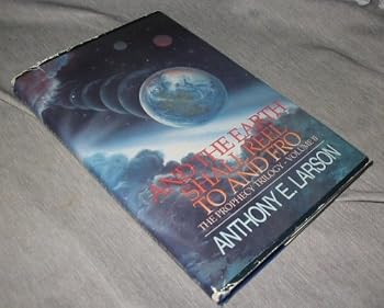 And the Earth Shall Reel To and Fro - The Prophecy Trilogy Vol. II